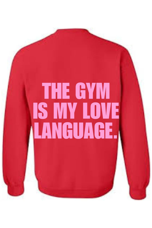 Fitnfine Valentine Crew Neck (The Gym is my love language)