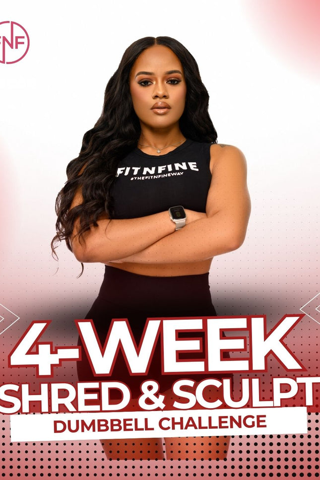 4 WEEK SHRED & SCULPT CHALLENGE (DUMBBELL ONLY)