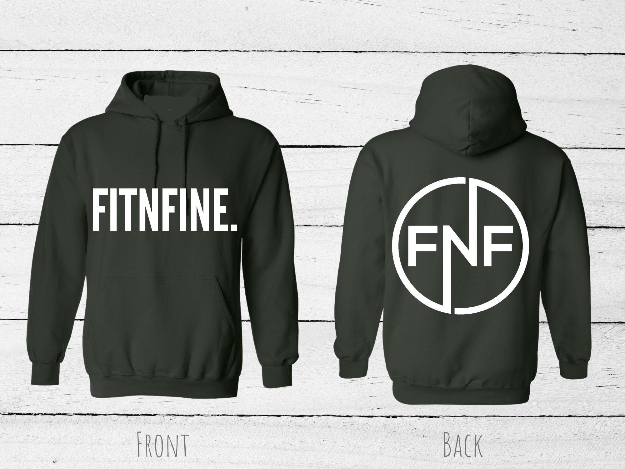 FOREST GREEN FITNFINE HOODIE (5 OPTIONS)